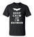 Keep Calm And I Am Batman T Shirt