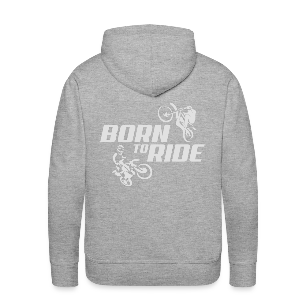 Born to Ride Motocross Men’s Premium Hoodie - heather grey