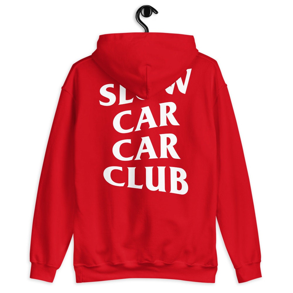 Slow Car Car Club Hoodie