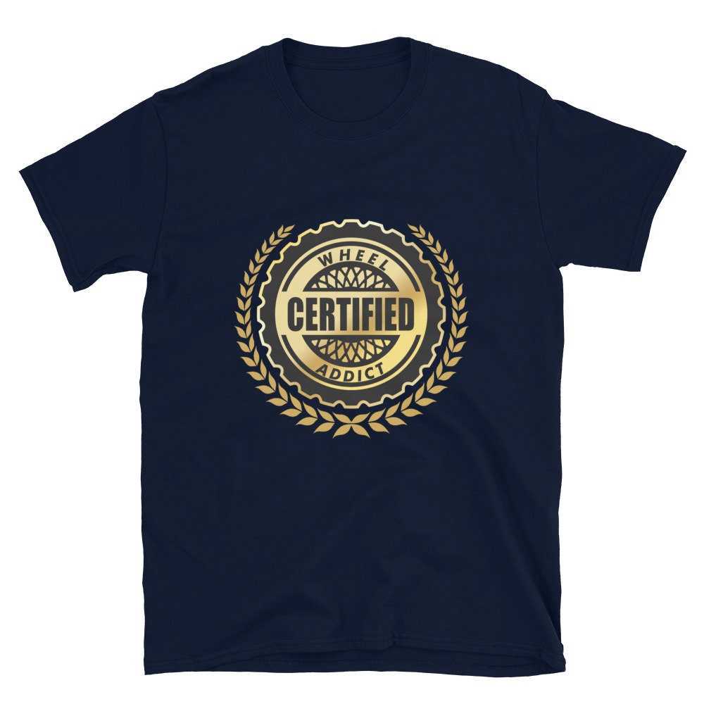 Certified Wheel Addict Shirt